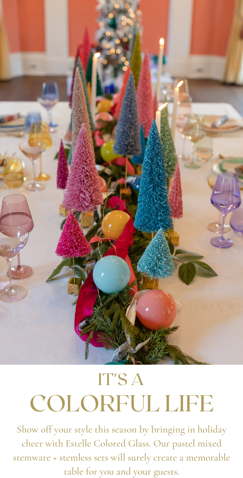 "It's a Colorful Life" Holiday Tablescape