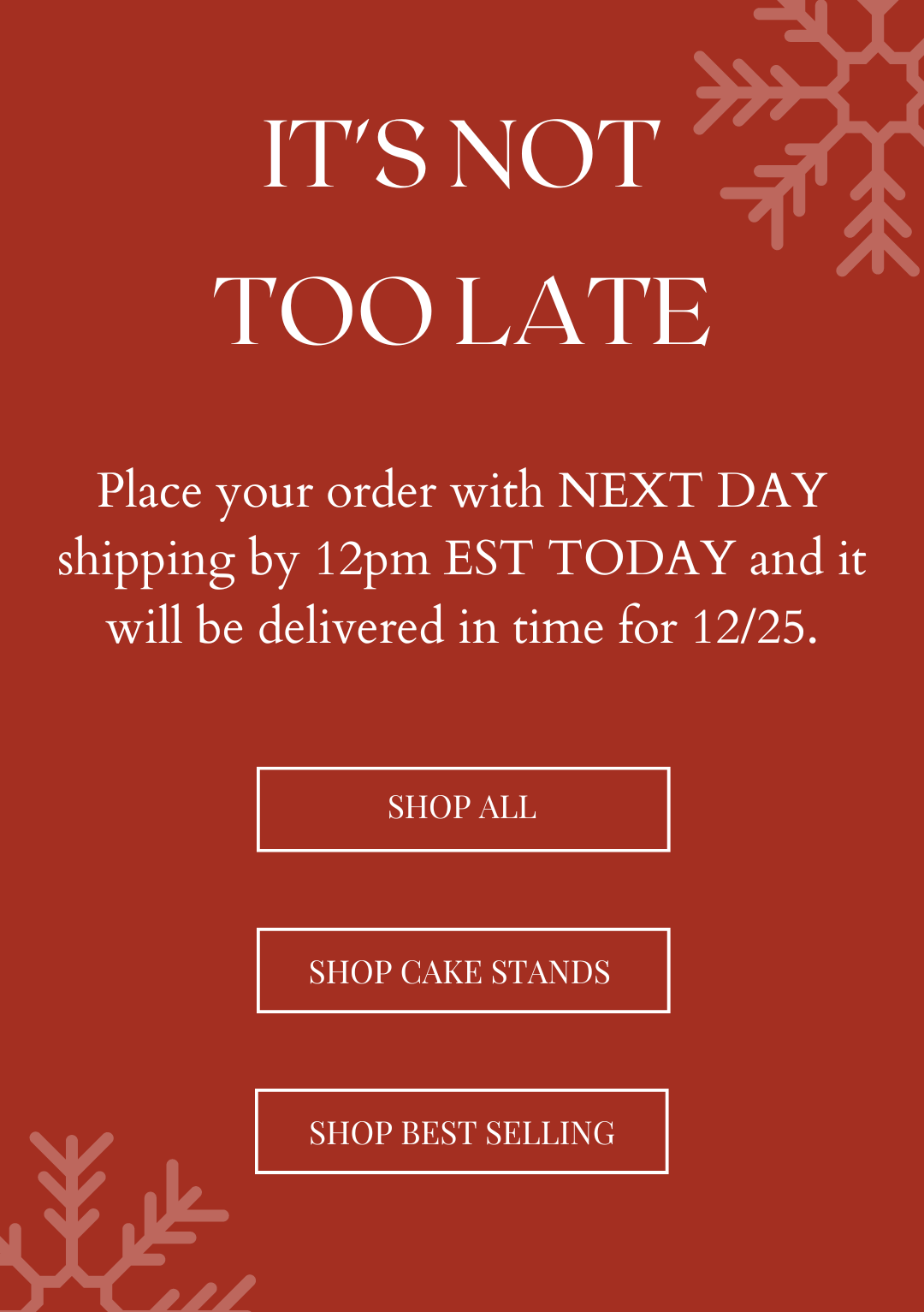 Last Day for Next Day Shipping